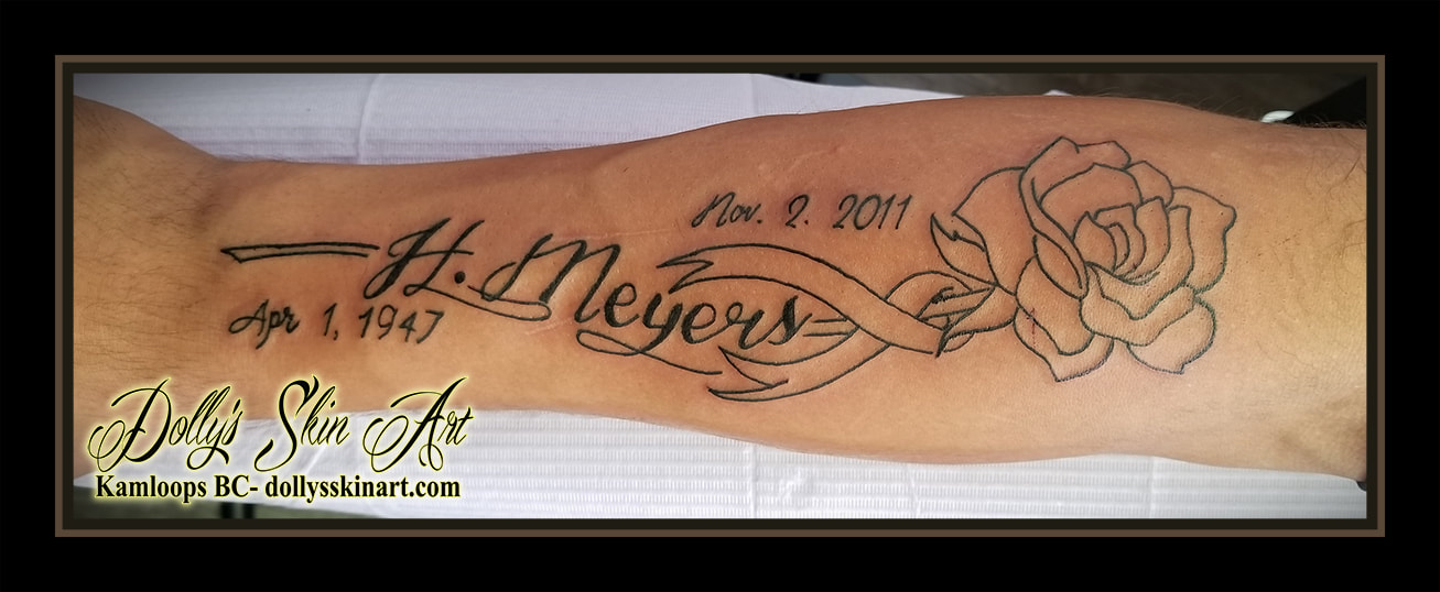 black and grey rose ribbon lettering name grandmother dates H Meyers forearm in progress memorial tattoo kamloops tattoo dolly's skin art