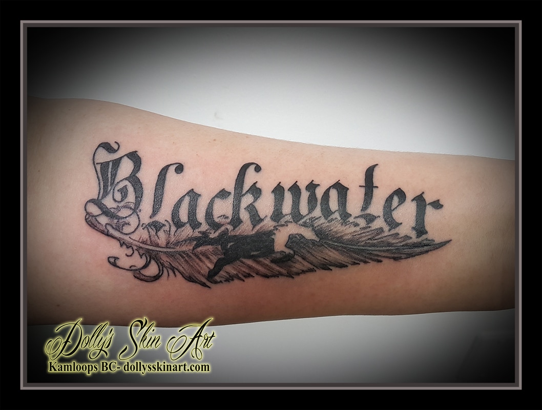 black lettering font text Blackwater feather horse black and grey heritage hometown tattoo kamloops dolly's skin art
