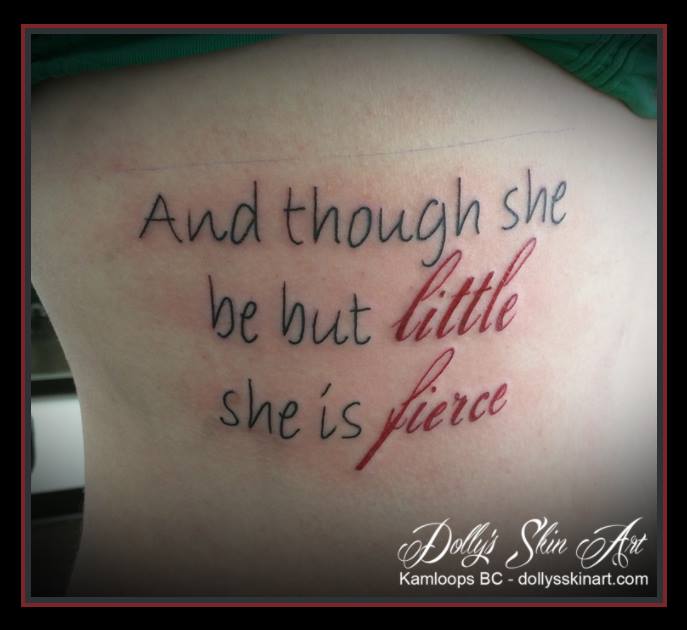 And though she be but little she is fierce black red lettering font quote rib tattoo side kamloops dolly's skin art