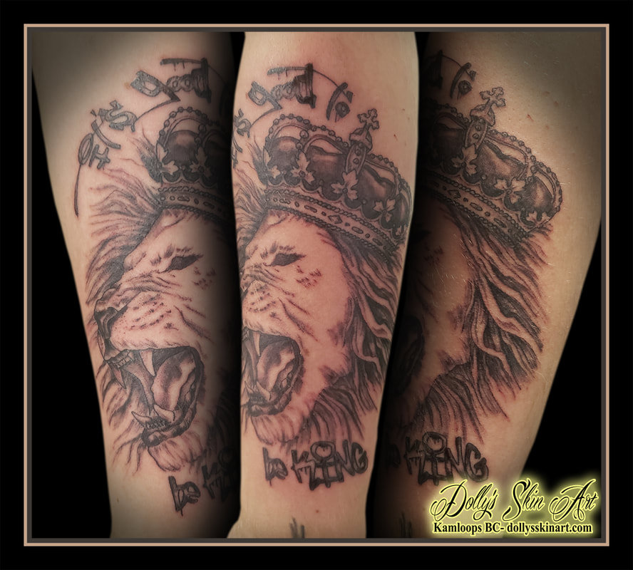 it's good to be king lion tattoo crown black and grey shading tattoo kamloops dolly's skin art