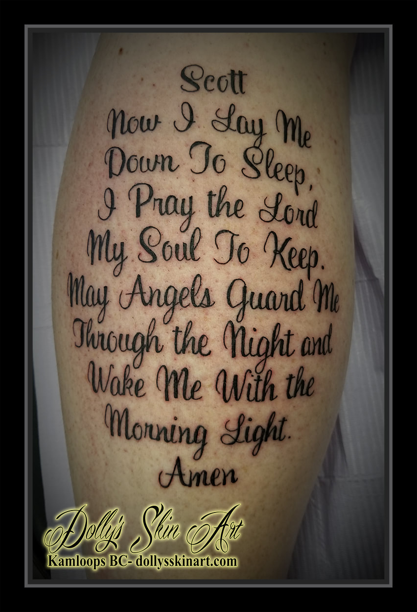 bed time prayer memorial scott now i lay me down to sleep i pray the lord my soul to keep may angels guard me through the night and wake me with the morning light amen lettering font calf leg script tattoo kamloops dolly's skin art