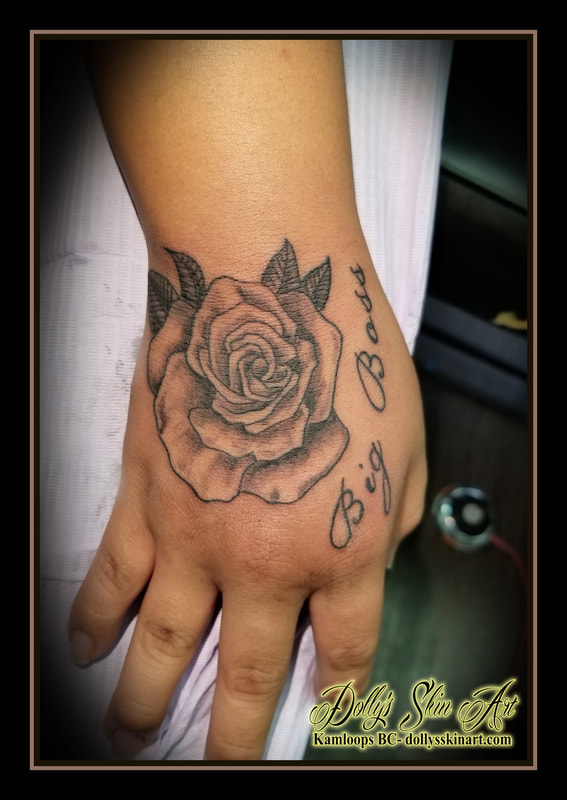 black and grey traditional rose hand shading big boss script lettering tattoo kamloops tattoo dolly's skin art