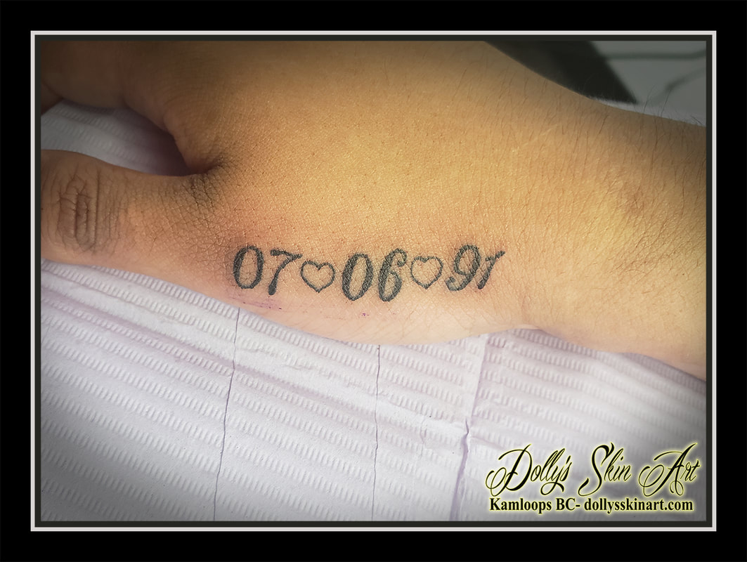 date tattoo 07 06 91 heart hand thumb numbers numerals black tattoo kamloops dolly's skin art