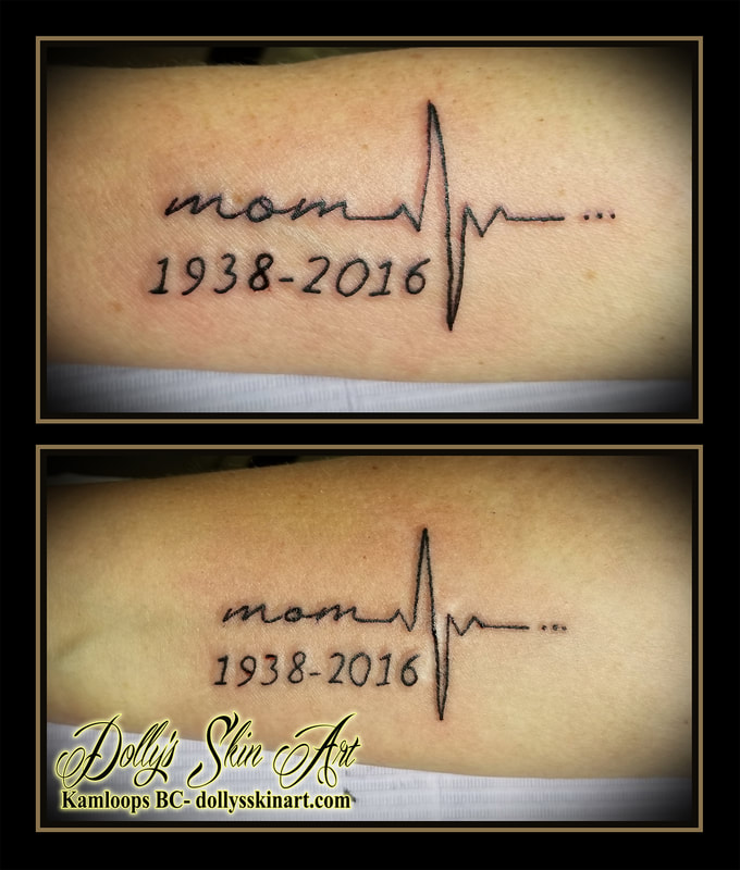 mom heartbeat black linework lettering font dates 1938 2016 memorial matching sisters tattoo kamloops dolly's skin art