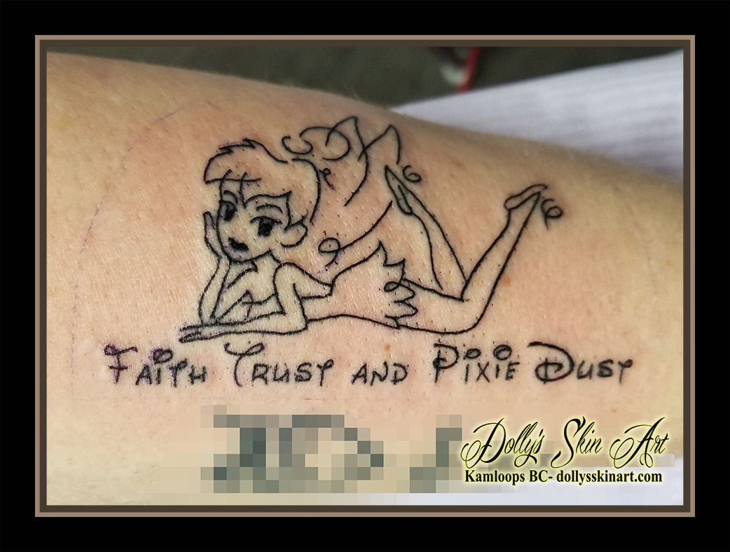 Faith Trust and Pixie Dust tattoo tinkerbell disney linework outline fairy tattoo kamloops dolly's skin art
