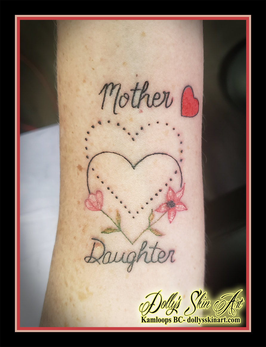 mother daughter tattoo colour heart flowers red pink green black lettering script font forearm tattoo dolly's skin art kamloops