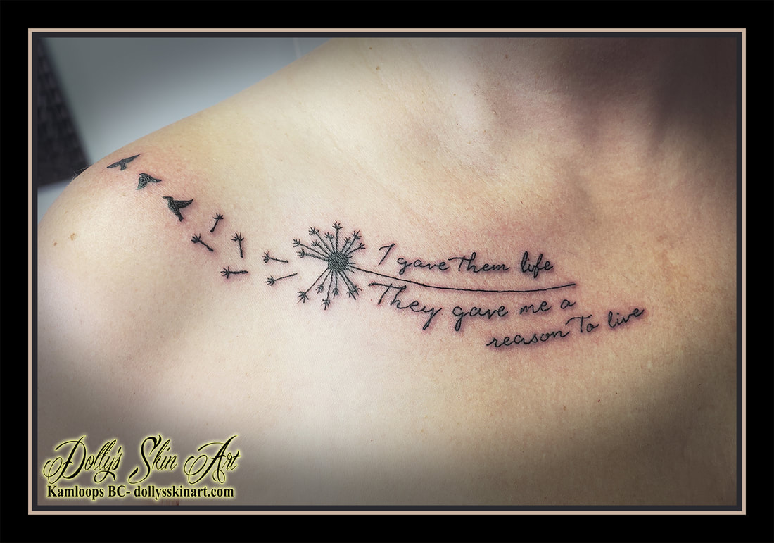 i gave them life they gave me a reason to live tattoo birds wisp collarbone tattoo kamloops dolly's skin art