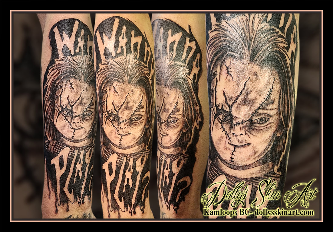 chucky tattoo child's play your friend till the end wanna play black and grey arm tattoo kamloops dolly's skin art